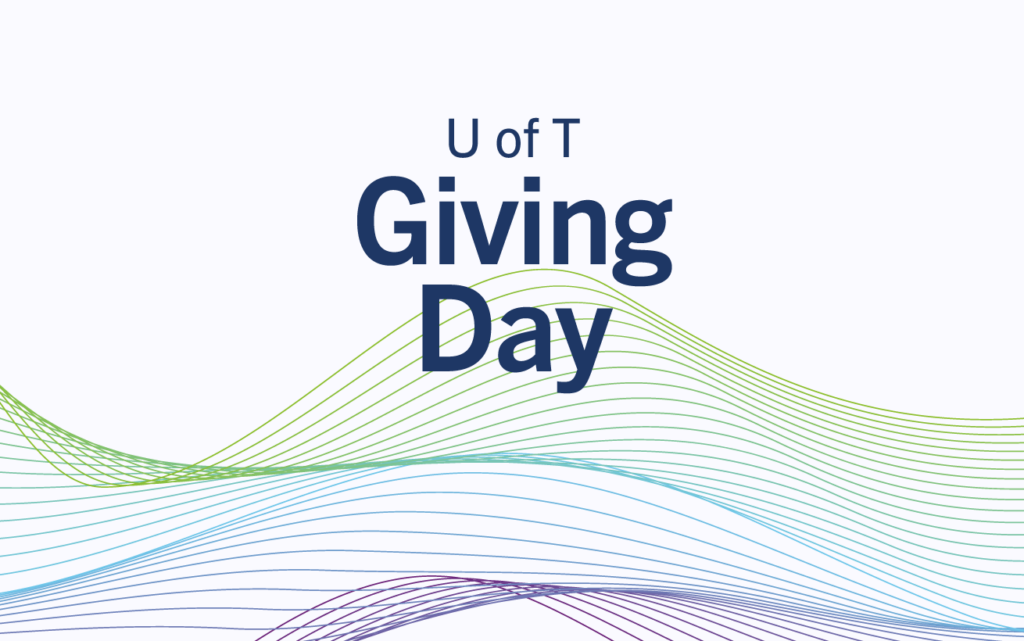 Inaugural U of T Giving Day set for March 28